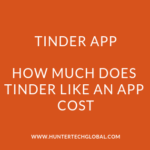 How much does Tinder App Cost and How much Whatsapp App Cost (1)