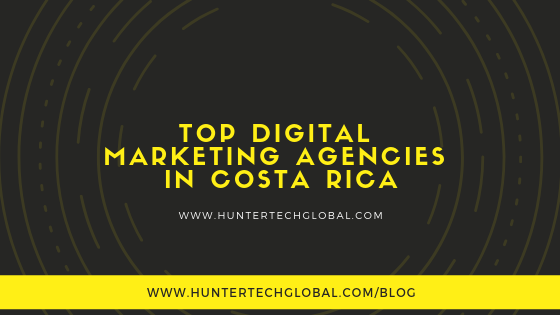 Top Digital Marketing Agencies in Costa Rica-2019