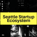 Seattle Startup Ecosystem 2019
