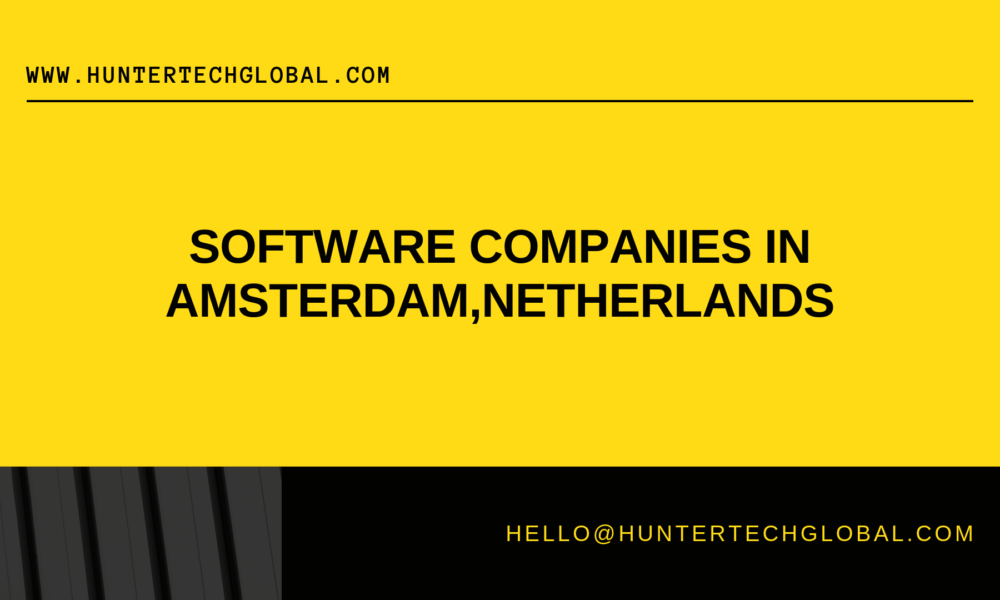 SOFTWARE COMPANIES IN AMSTERDAM,NETHERLANDS